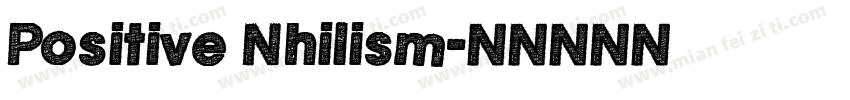 Positive Nhilism字体转换
